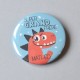 Badge Bientôt Grand Frère - Dinosaure