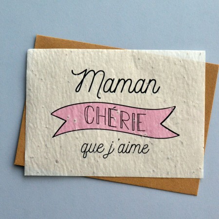 Carte ensemencée Maman Chérie