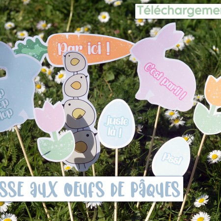 Kit de Chasse aux Oeufs à imprimer - Printable Pâques