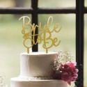 Cake Topper Bride to Be