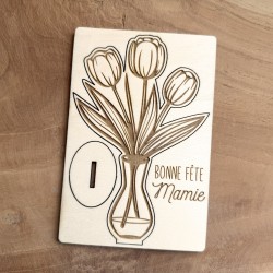 Bouquet de fleur Bonne f&ecirc;te Mamie en bois